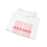JESUS SAVED - Special Edition Hoodie