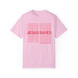 JESUS SAVED - Special Edition - Comfort Color