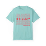 JESUS SAVED - Special Edition - Comfort Color