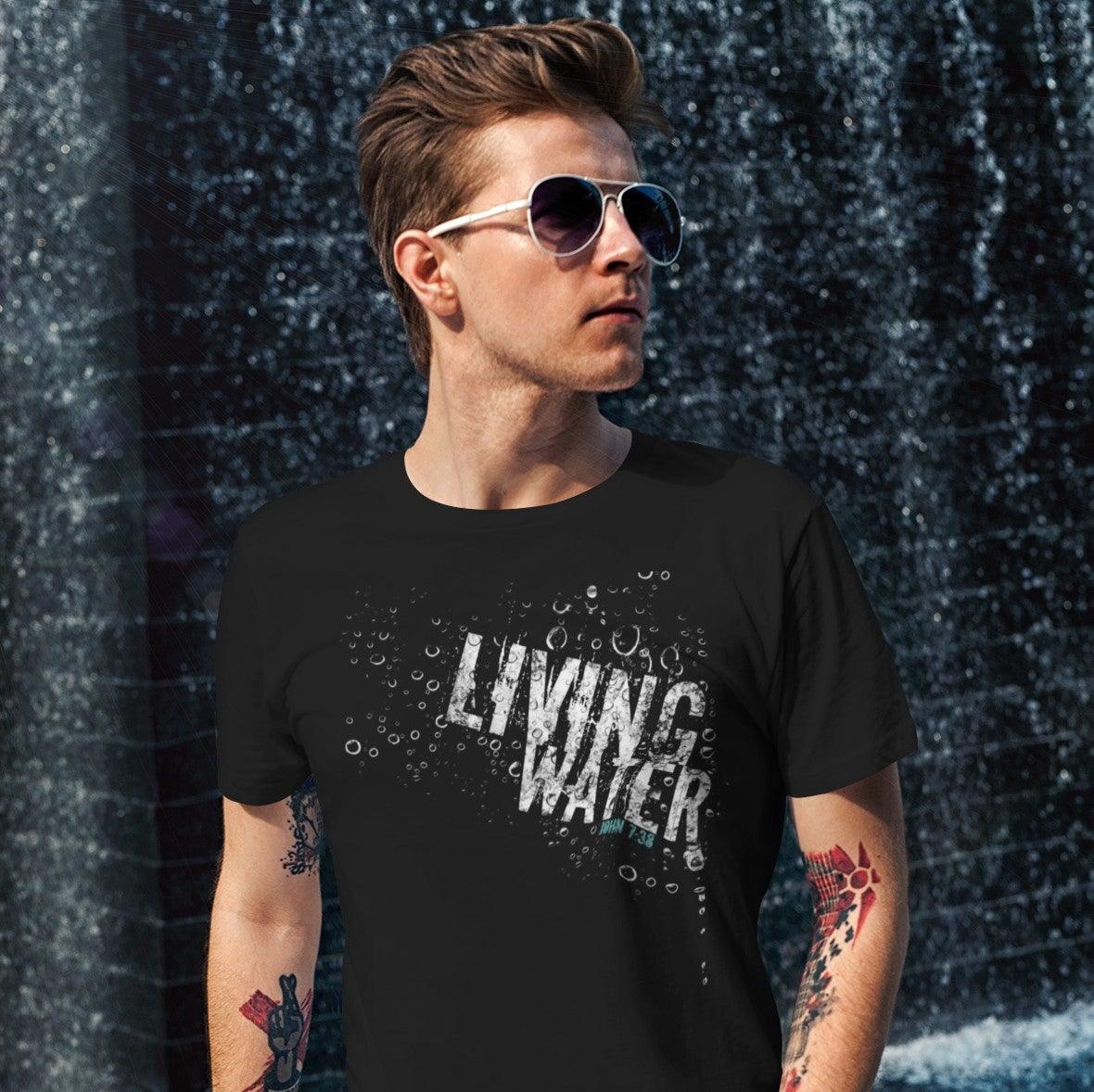 Living Water | T-shirt - 316Tees